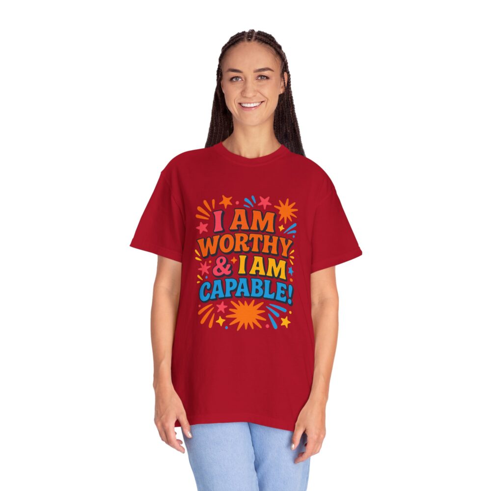 Empowering Quotes T-shirt: Unisex Garment-Dyed Tee, Perfect Gift for Motivation, Self-Love, Affirmations, Birthday, Celebrations - Image 22