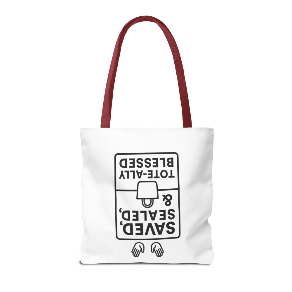 Blessed Tote Bag - Saved, Sealed & Tote-ally Blessed | Gift for Faith Lovers, Church Events, Everyday Use, Eco-Friendly - Image 30