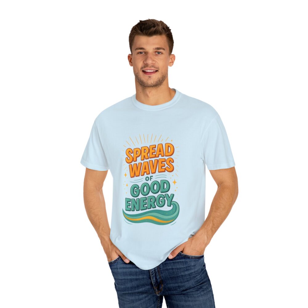 Good Energy T-Shirt, Unisex Tee, Eco-Friendly Apparel, Summer Vibes, Positive Message, Gift for Friends, Casual Wear