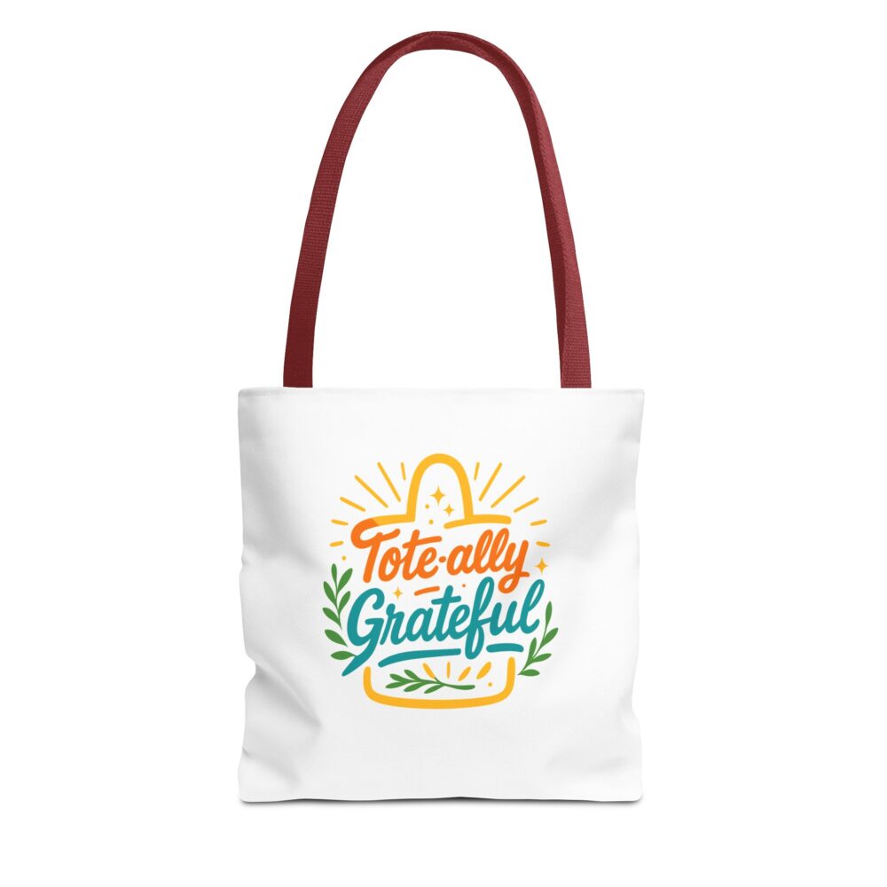 Totally Grateful Tote Bag, Eco-Friendly Shopping Bag, Thank You Gift, Seasonal Tote, Reusable Bag for All Occasions - Image 5