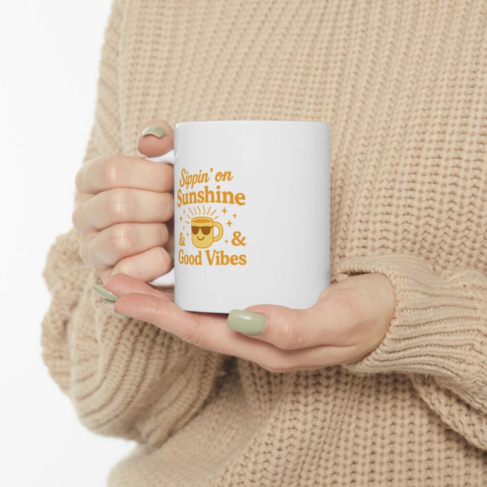 Sippin' on Sunshine Inspirational Ceramic Mug – Motivational Drinkware for Coffee Lovers, Gift for Friends, Office Decor, Self-Care, Birthday - Image 9