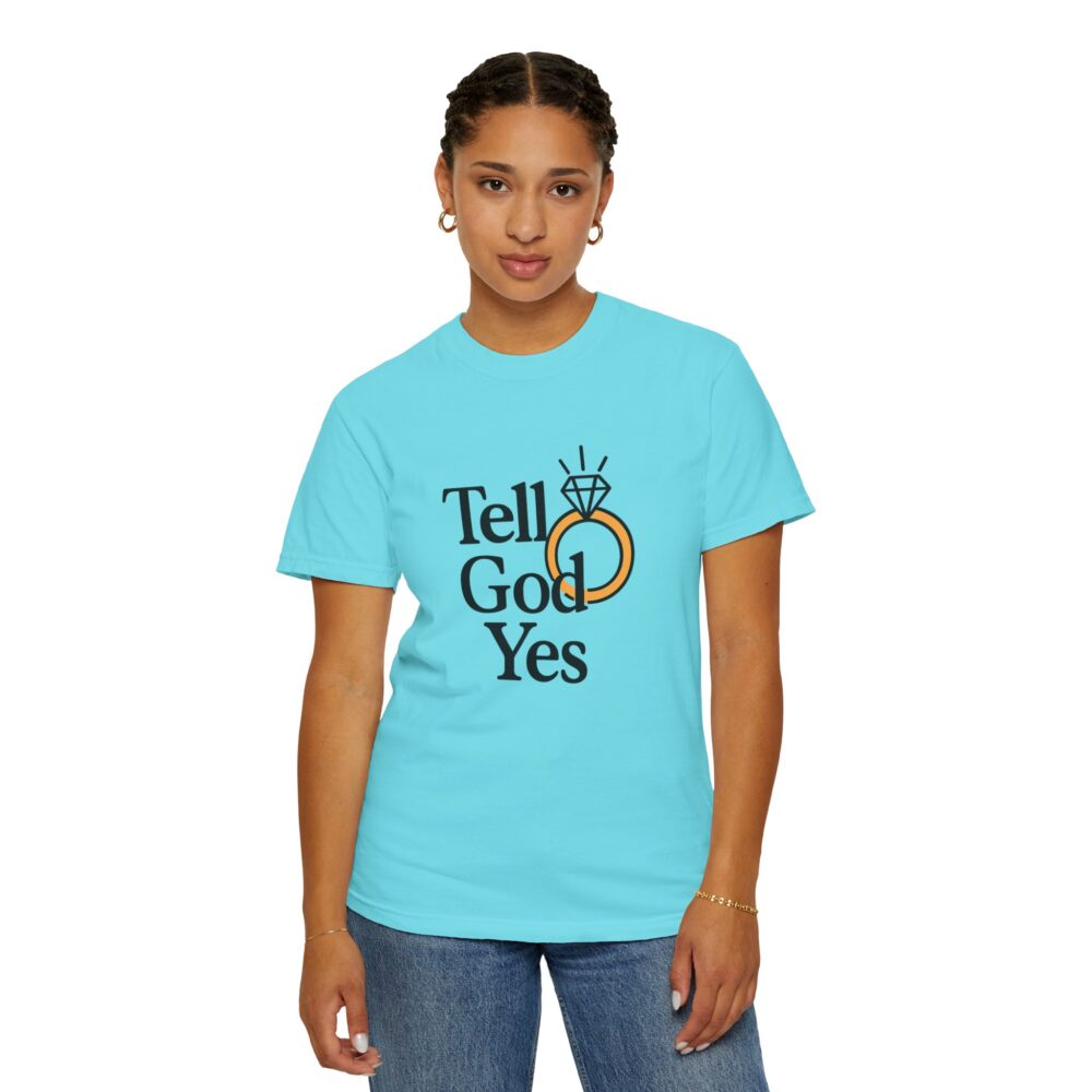 Wedding Proposal T-Shirt, Engagement Gift, Tell God Yes Shirt, Unisex Shirt, Marriage Celebration Tee