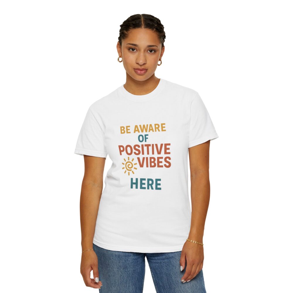 Unisex Garment-Dyed T-shirt with Positive Vibes Design | Casual Wear, Gift for Friends, Inspirational Apparel, Everyday Comfort, [...] - Image 8