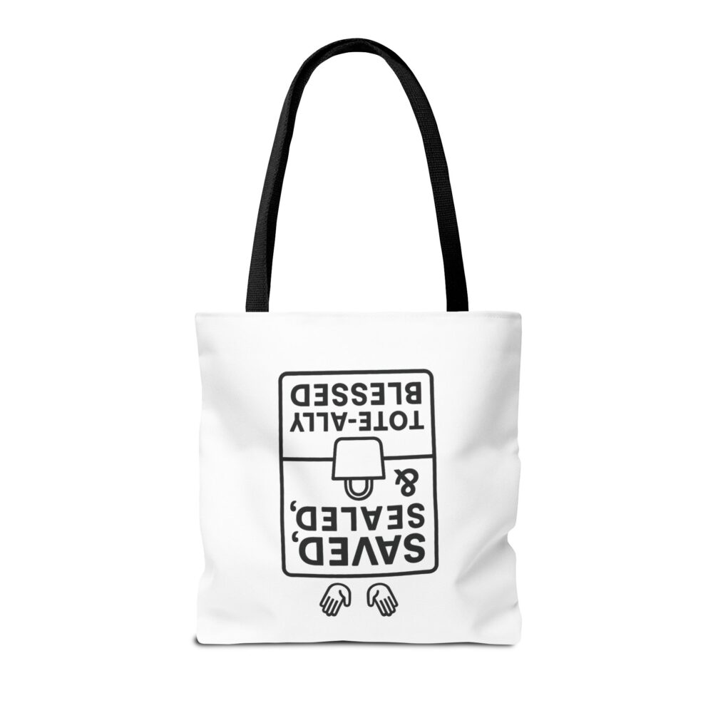 Blessed Tote Bag - Saved, Sealed & Tote-ally Blessed | Gift for Faith Lovers, Church Events, Everyday Use, Eco-Friendly - Image 22