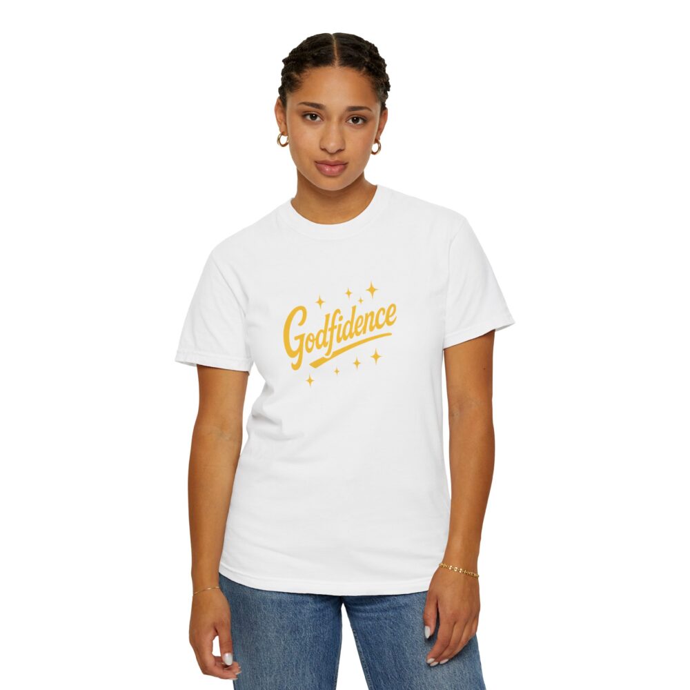 Godfidence Garment-Dyed T-Shirt, Unisex Tee, Inspirational Apparel, Casual Wear, Gift for Her, Motivational Clothing - Image 4