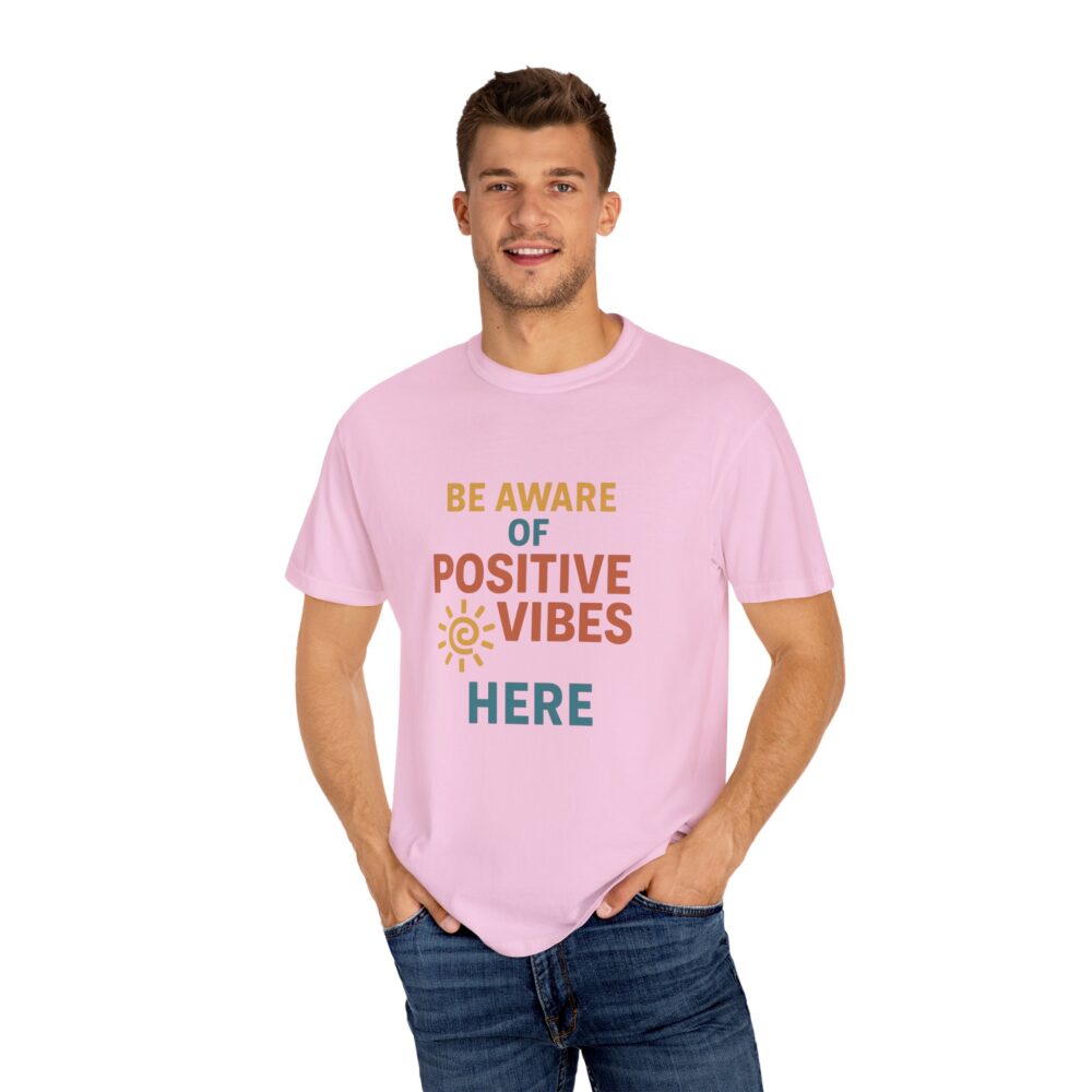 Unisex Garment-Dyed T-shirt with Positive Vibes Design | Casual Wear, Gift for Friends, Inspirational Apparel, Everyday Comfort, [...] - Image 17