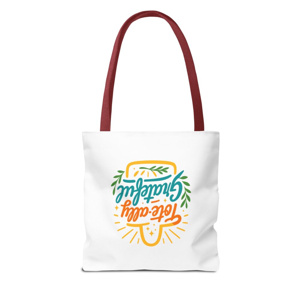 Totally Grateful Tote Bag, Eco-Friendly Shopping Bag, Thank You Gift, Seasonal Tote, Reusable Bag for All Occasions - Image 6