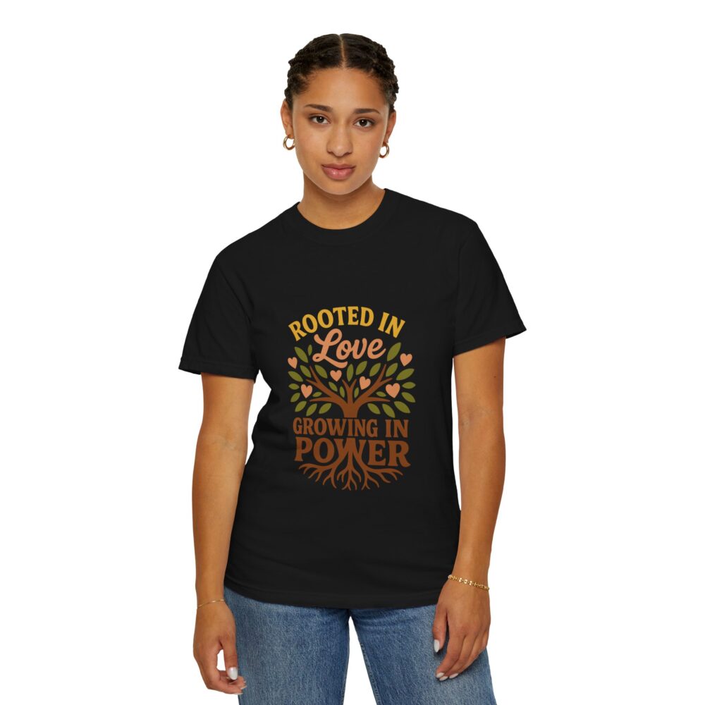 Rooted in Love Unisex T-Shirt | Growing in Power Tee, Nature Lover Gift, Inspirational Shirt, Eco-Friendly Apparel, Tree Design - Image 16