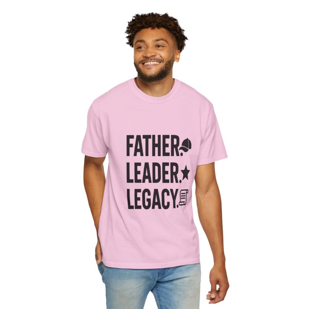 Father Leader Legacy - Unisex T-Shirt, Gift for Dad, Inspirational Tee, Father's Day Shirt, Casual Everyday Wear - Image 10