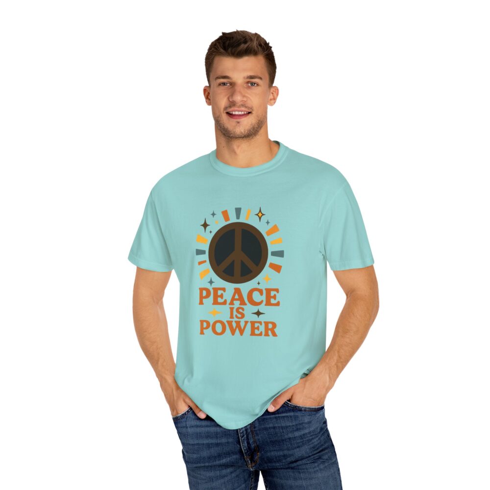 Peace is Power Unisex Garment-Dyed T-Shirt | Casual Wear, Inspirational Tee, Nature Lover Gift, Eco-Friendly Fashion, Relaxed Fit Top - Image 2