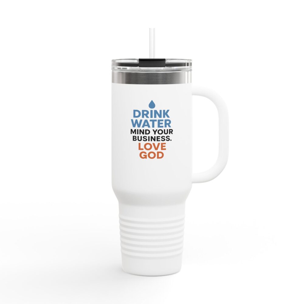 Drink Water - Insulated Travel Mug, 40oz - Motivational Drink Water Mug, Perfect for Coffee Lovers, Hydration Reminder, Gifts for Him/Her, Daily Use - Image 2