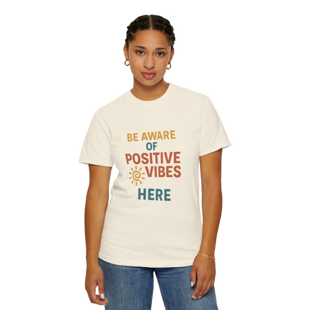 Unisex Garment-Dyed T-shirt with Positive Vibes Design | Casual Wear, Gift for Friends, Inspirational Apparel, Everyday Comfort, [...] - Image 12