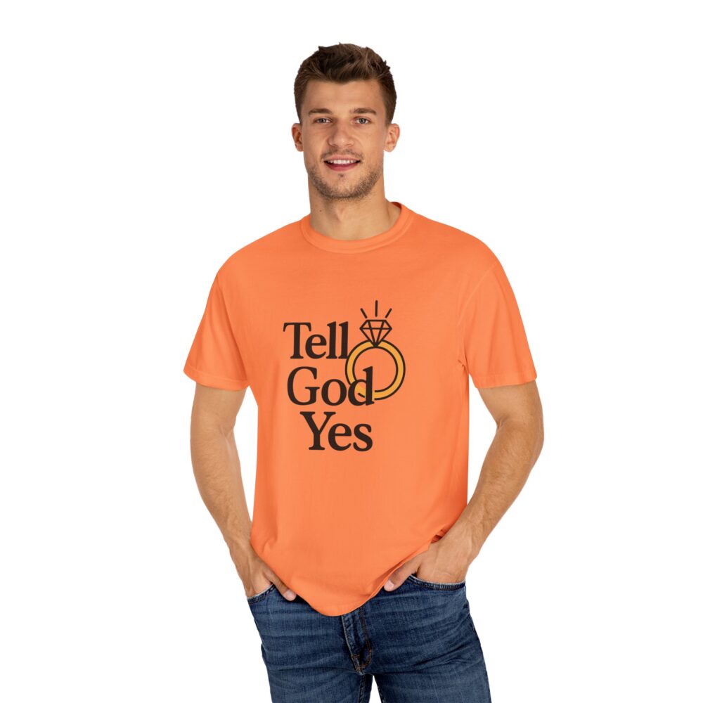 Wedding Proposal T-Shirt, Engagement Gift, Tell God Yes Shirt, Unisex Shirt, Marriage Celebration Tee - Image 9