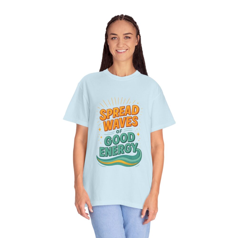 Good Energy T-Shirt, Unisex Tee, Eco-Friendly Apparel, Summer Vibes, Positive Message, Gift for Friends, Casual Wear - Image 2