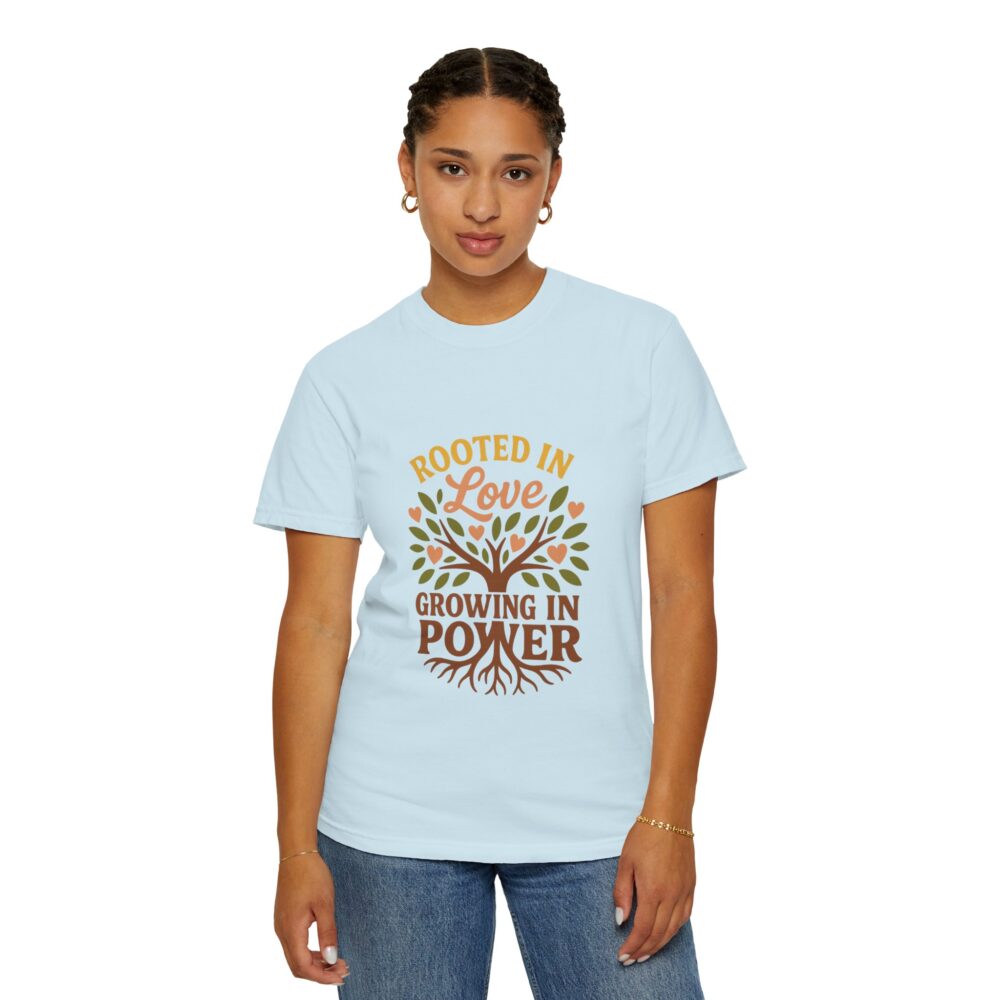 Rooted in Love Unisex T-Shirt | Growing in Power Tee, Nature Lover Gift, Inspirational Shirt, Eco-Friendly Apparel, Tree Design - Image 12