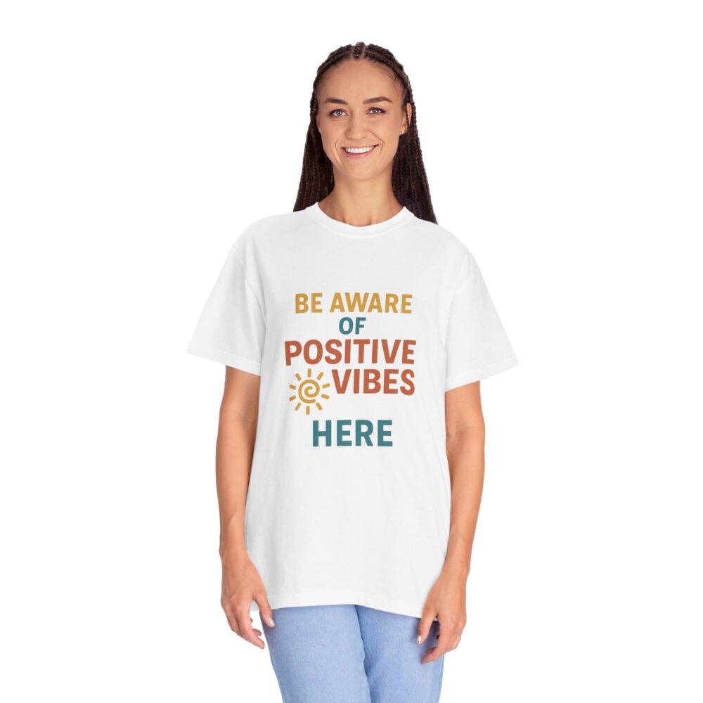 Unisex Garment-Dyed T-shirt with Positive Vibes Design | Casual Wear, Gift for Friends, Inspirational Apparel, Everyday Comfort, [...] - Image 6