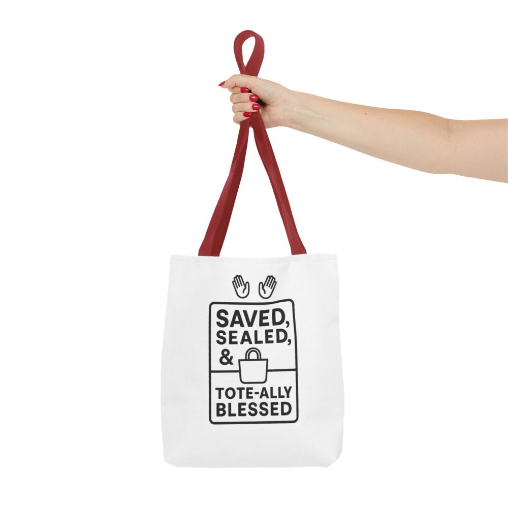 Blessed Tote Bag - Saved, Sealed & Tote-ally Blessed | Gift for Faith Lovers, Church Events, Everyday Use, Eco-Friendly - Image 8
