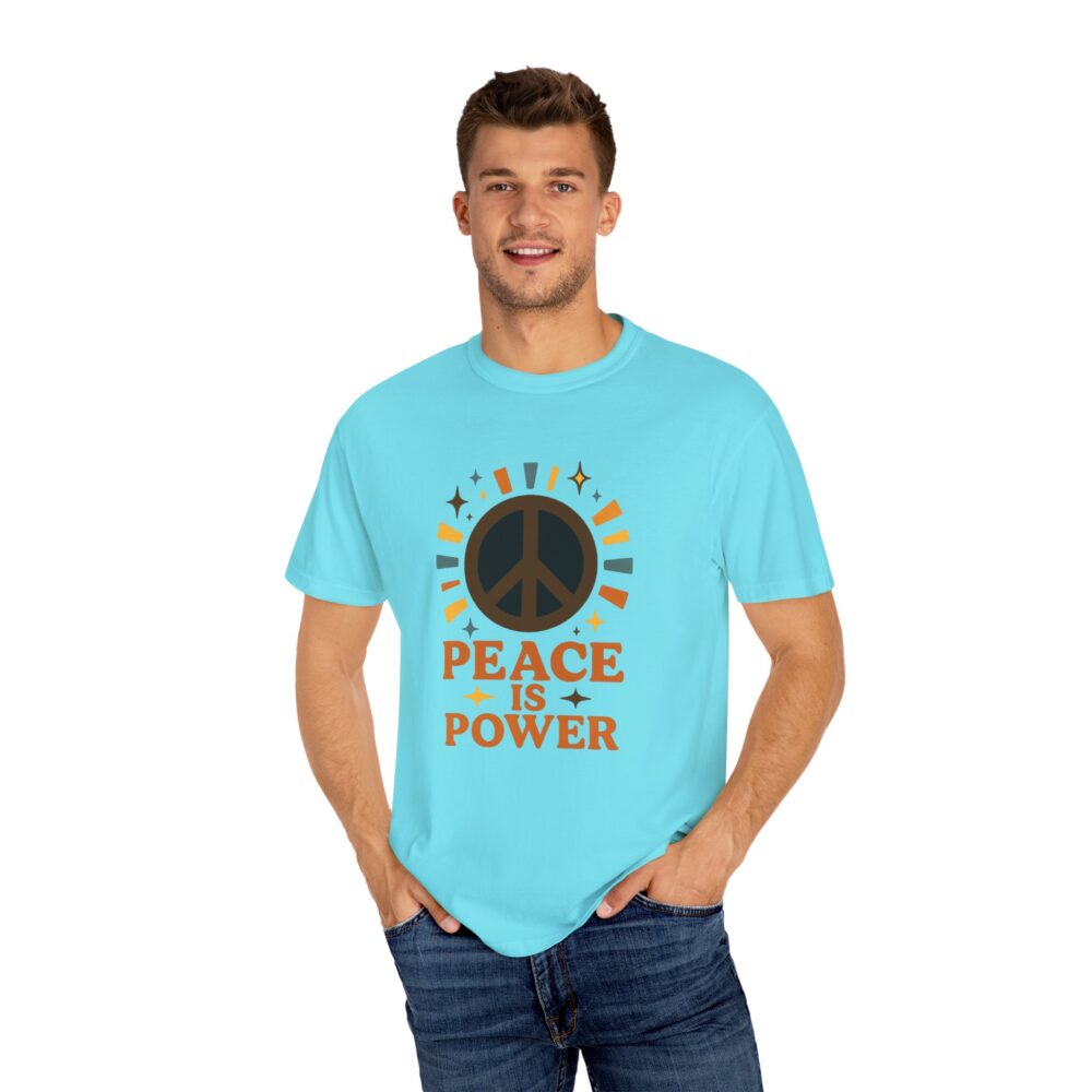 Peace is Power Unisex Garment-Dyed T-Shirt | Casual Wear, Inspirational Tee, Nature Lover Gift, Eco-Friendly Fashion, Relaxed Fit Top - Image 13