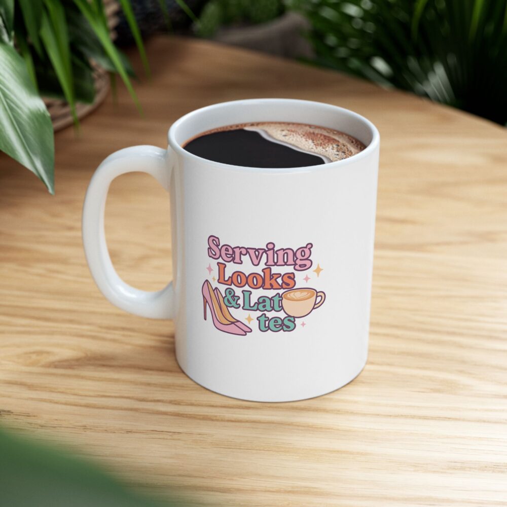 Serving Looks & Lattes - Cute Illustrated Ceramic Mug, Perfect Gift for Coffee Lovers, Funny Tea Mug, Daily Motivation Cup, Unique Kitchen Decor - Image 7
