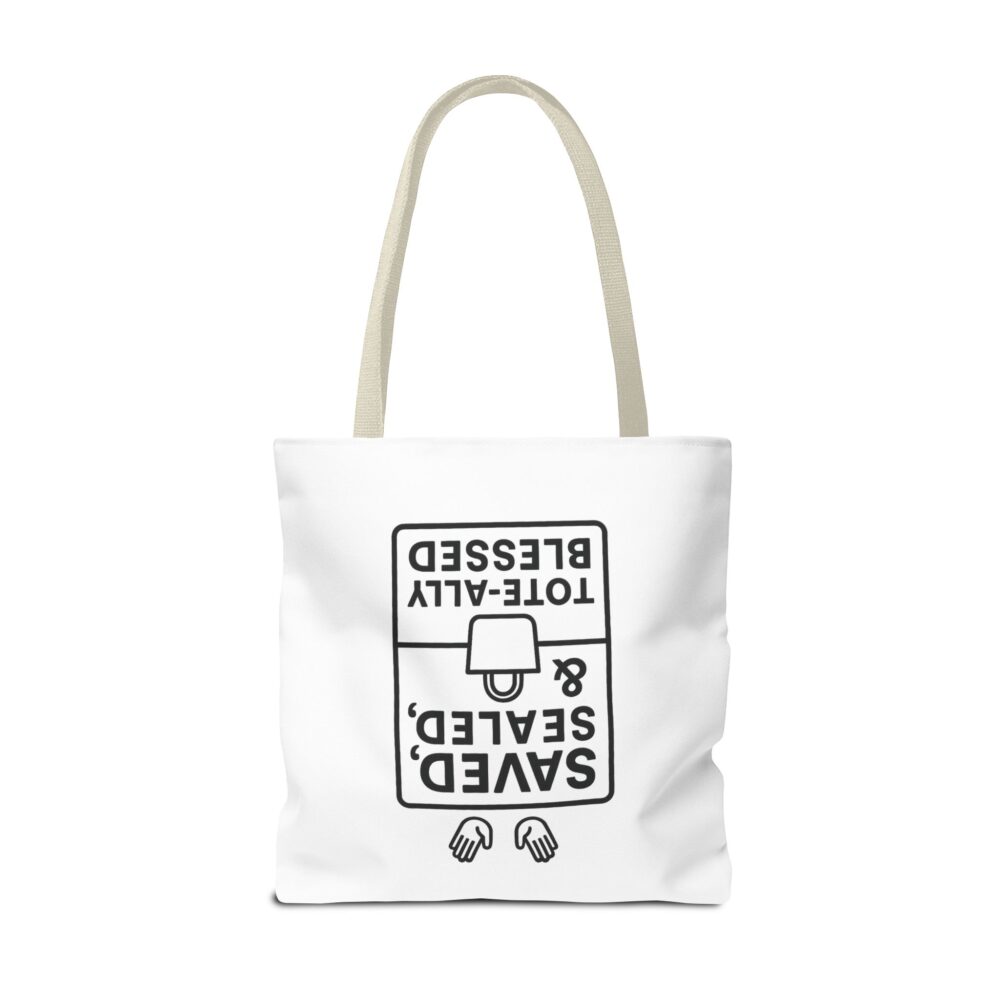 Blessed Tote Bag - Saved, Sealed & Tote-ally Blessed | Gift for Faith Lovers, Church Events, Everyday Use, Eco-Friendly - Image 50