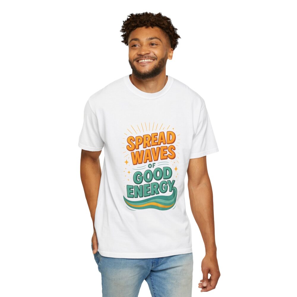 Good Energy T-Shirt, Unisex Tee, Eco-Friendly Apparel, Summer Vibes, Positive Message, Gift for Friends, Casual Wear - Image 7