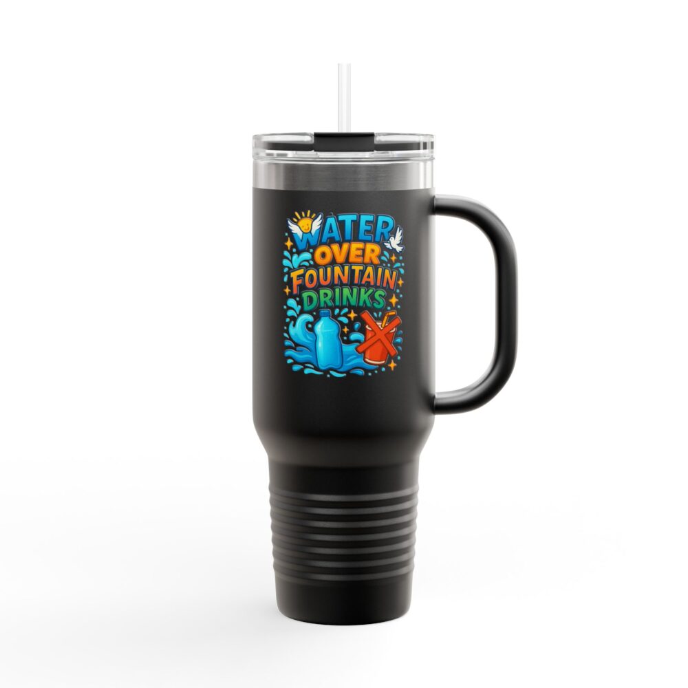 Water Over Fountain Drinks - Insulated Travel Mug with Fun Water Design, 40oz Mug for Travel, Perfect Gift for Water Lovers, Summer, Camping, Beach Days, Hydration - Image 2