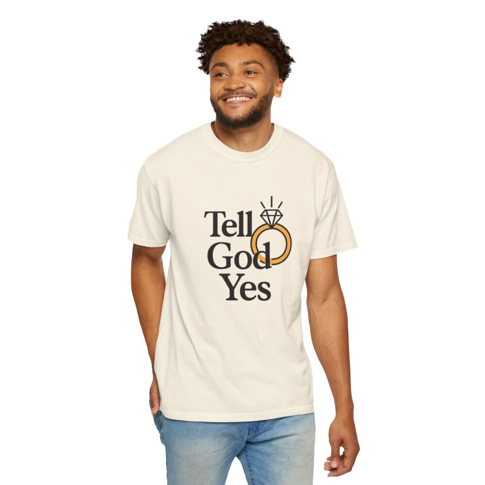 Wedding Proposal T-Shirt, Engagement Gift, Tell God Yes Shirt, Unisex Shirt, Marriage Celebration Tee - Image 15