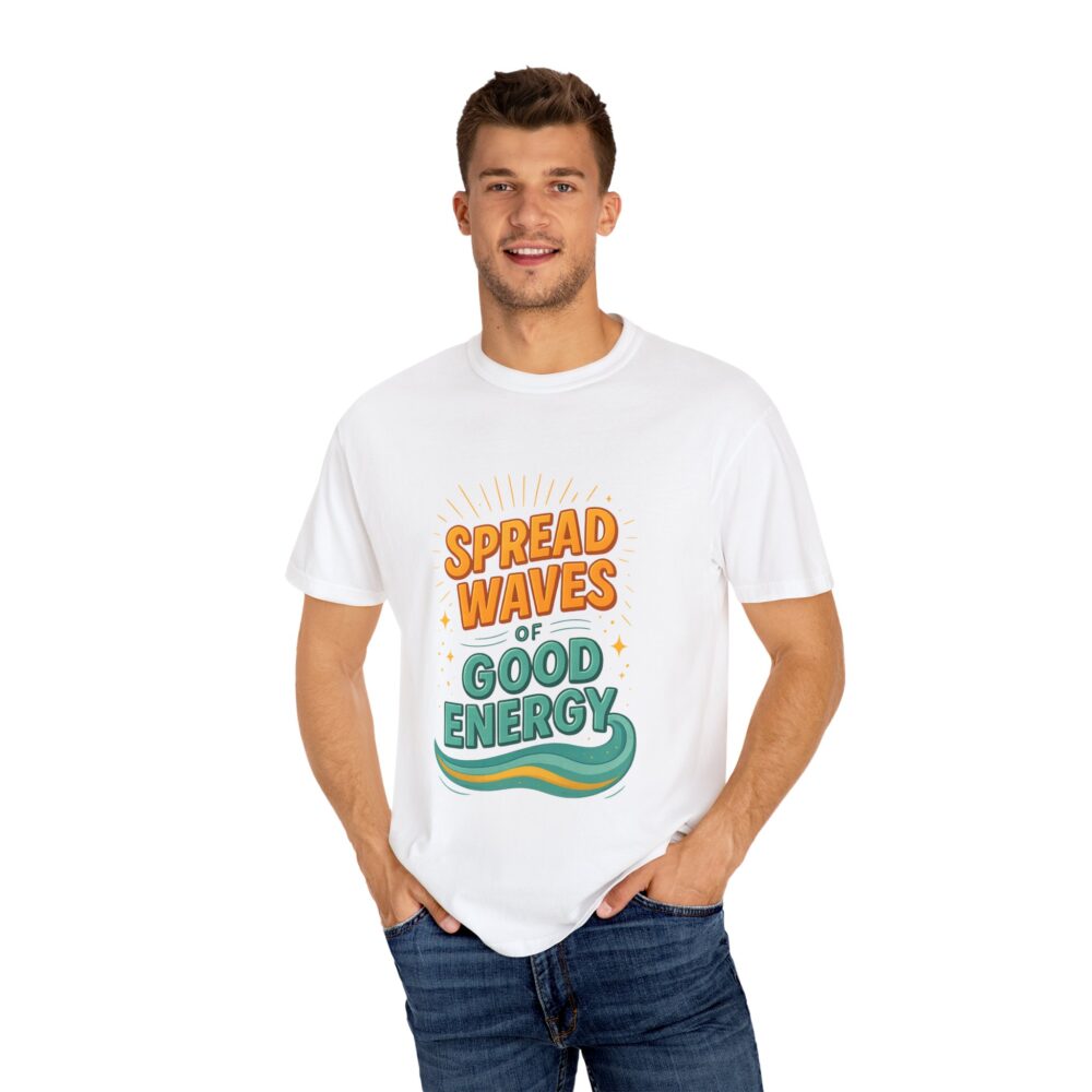 Good Energy T-Shirt, Unisex Tee, Eco-Friendly Apparel, Summer Vibes, Positive Message, Gift for Friends, Casual Wear - Image 5