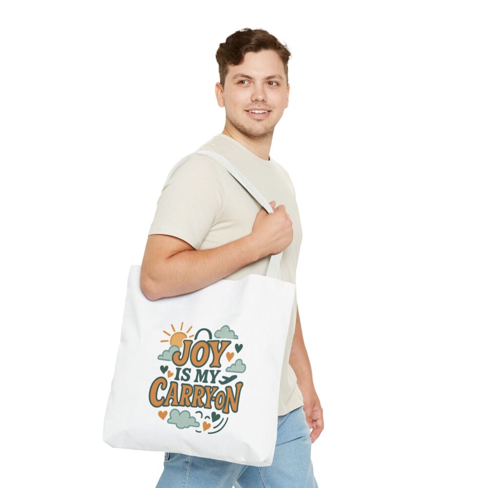 Joyful Tote Bag for Everyday Adventures, Inspirational Carryall for Women, Motivational Shopping Bag, Eco-Friendly Gift Idea, Perfect [...] - Image 8