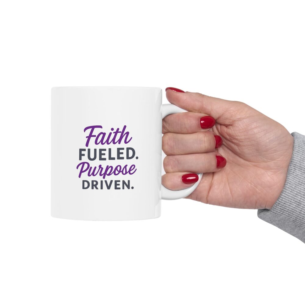 Faith Fueled Purpose Driven Ceramic Mug - Perfect for Coffee Lovers, Gift for Friends, Office Essentials, Decorative Drinkware, Funny Quote Mug - Image 11