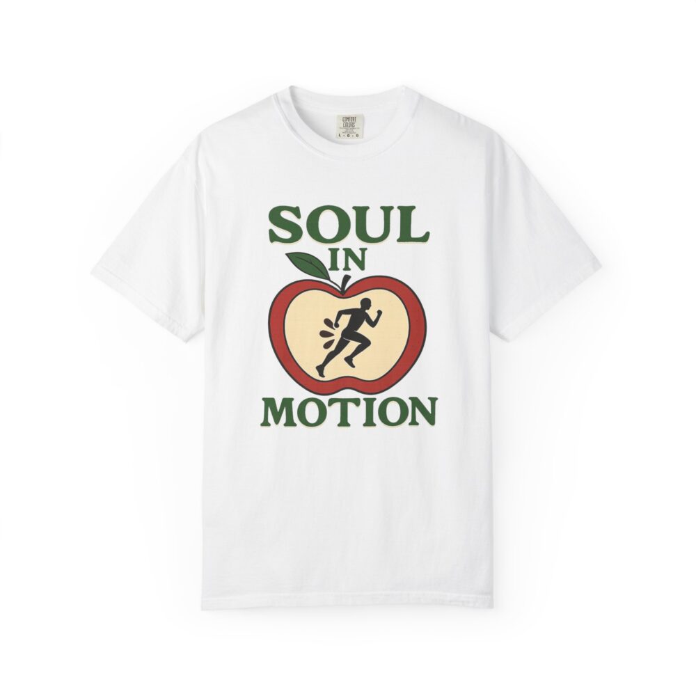 Soul in Motion Unisex Garment-Dyed T-shirt, Relaxed Fit Casual Shirt, Inspirational Apparel, Active Lifestyle Tee, Gift for Fitness Lovers - Image 2
