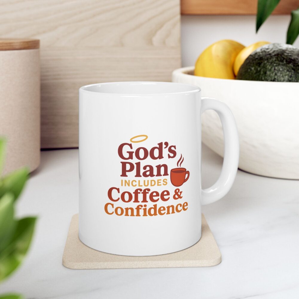 God's Plan Indulges Coffee Confidence Coffee Lovers Ceramic Mug - Great for Gifts, Kitchen Decor, Office Use, Tea or Coffee - Image 7