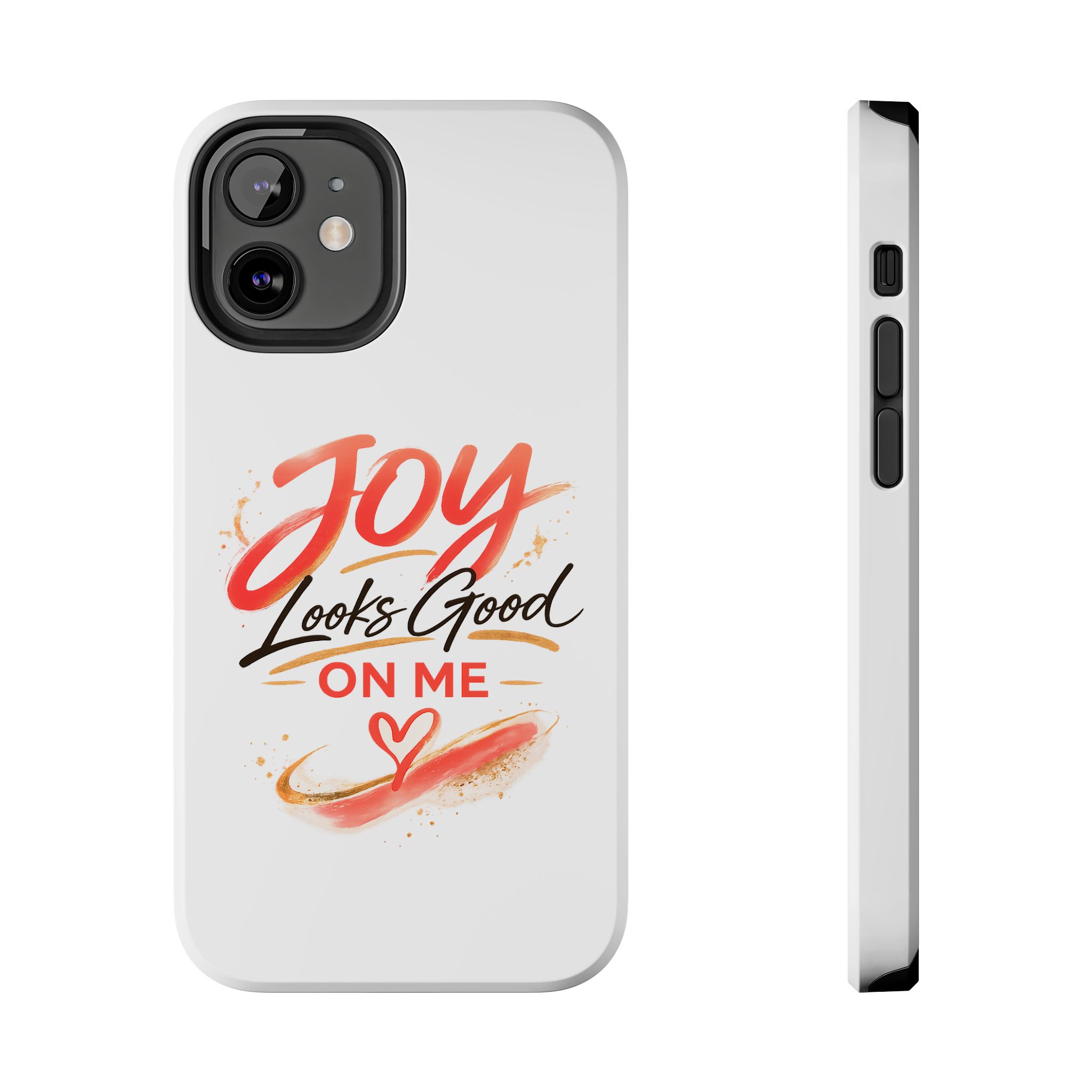 Tough Phone Case — "Joy Looks Good on Me" Inspirational Protective Phone Cover - Image 17