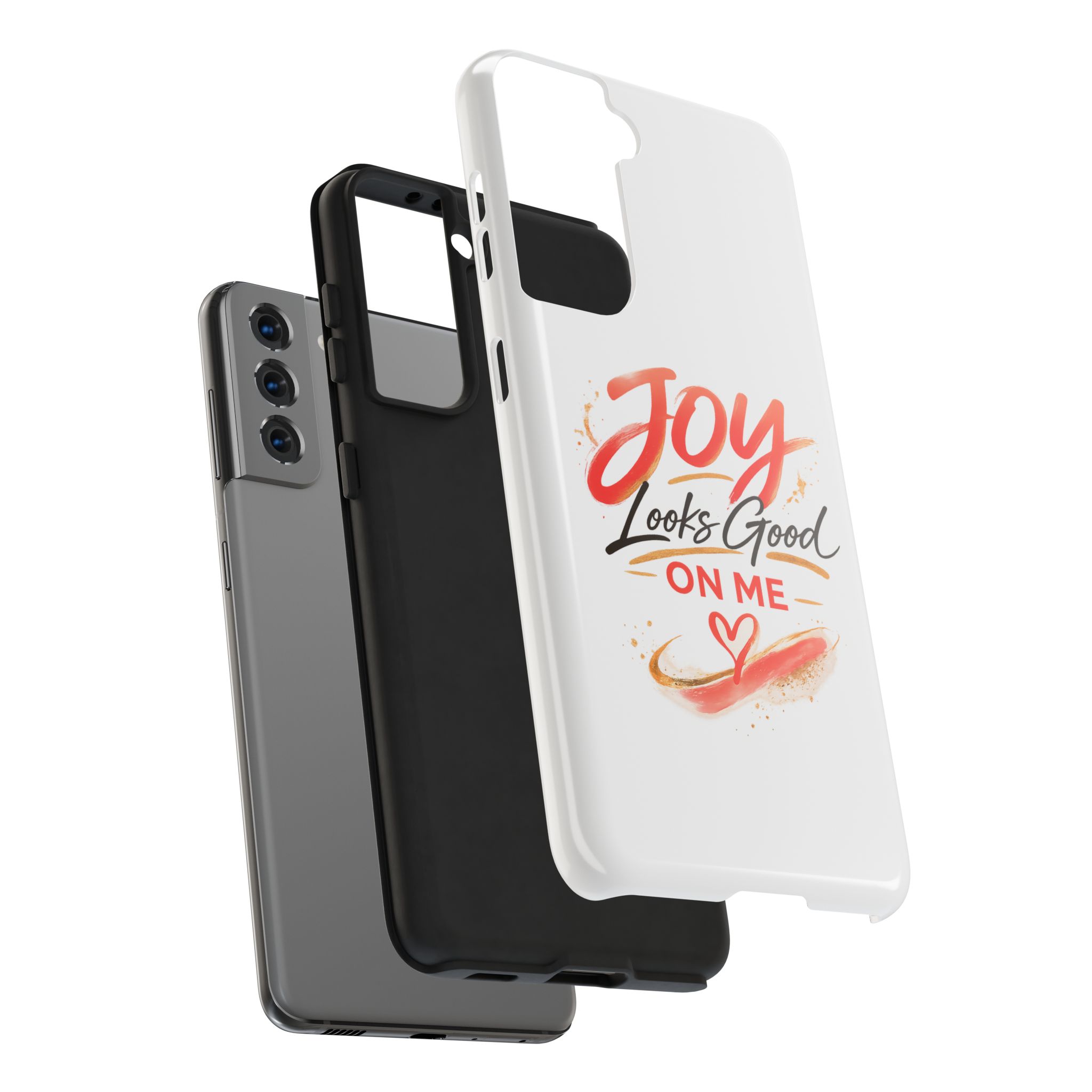 Tough Phone Case — "Joy Looks Good on Me" Inspirational Protective Phone Cover - Image 84