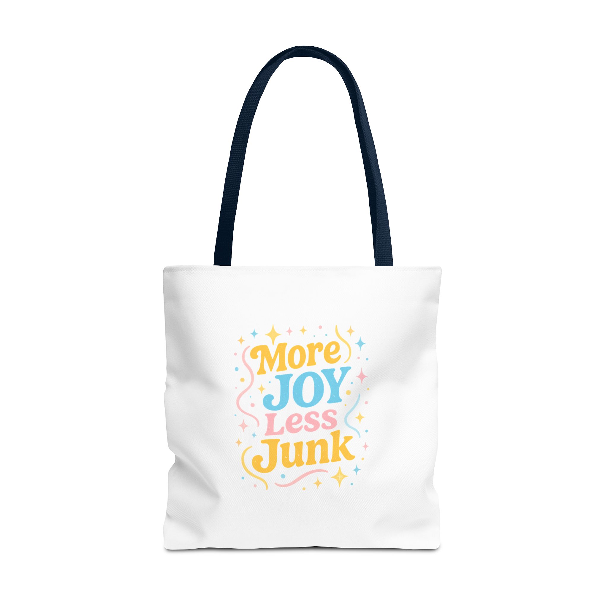Joyful Tote Bag - More Joy Less Junk - Eco-Friendly Reusable Shopping Bag, Gift for Friends, Stylish Grocery Tote, Fun Everyday Tote - Image 28