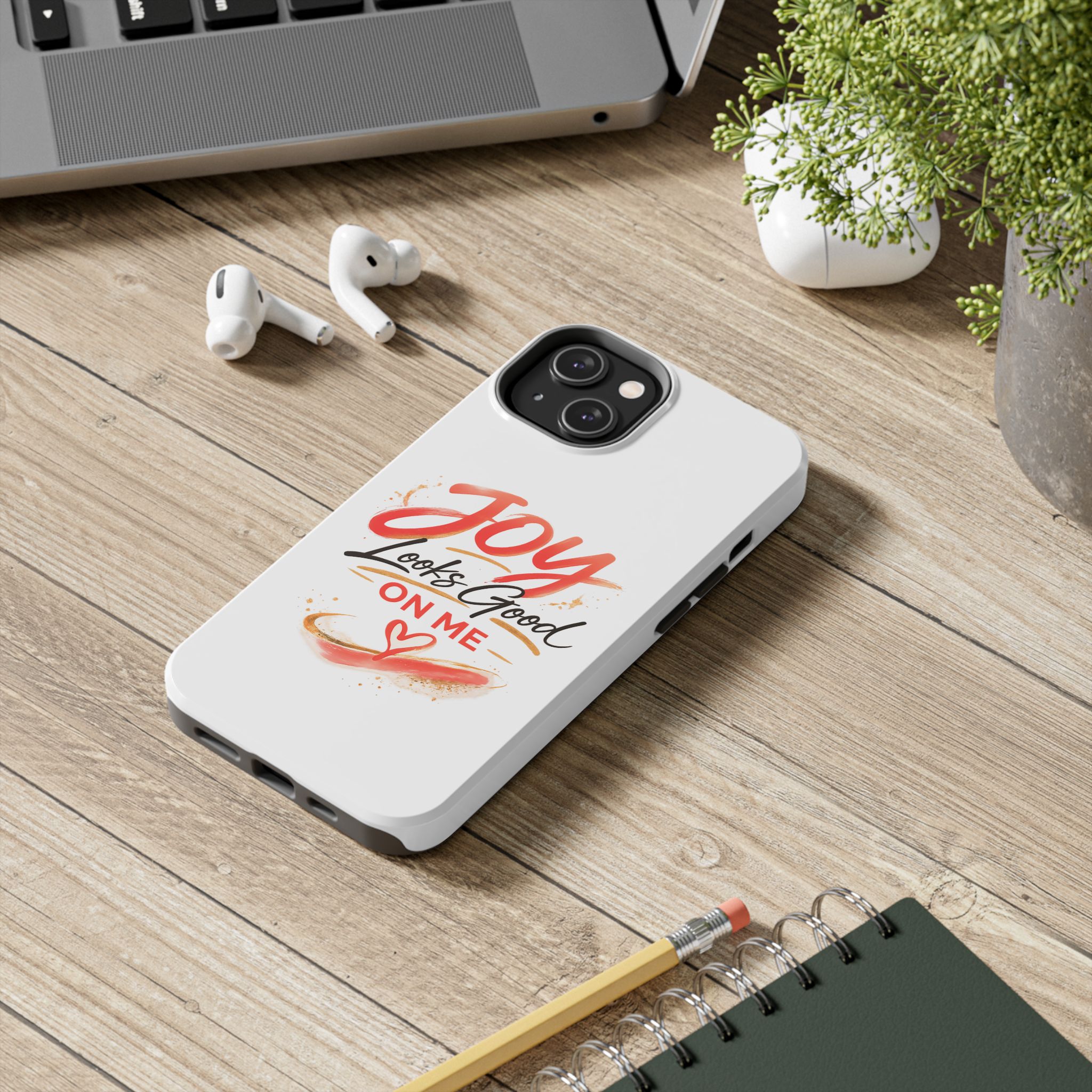 Tough Phone Case — "Joy Looks Good on Me" Inspirational Protective Phone Cover - Image 46