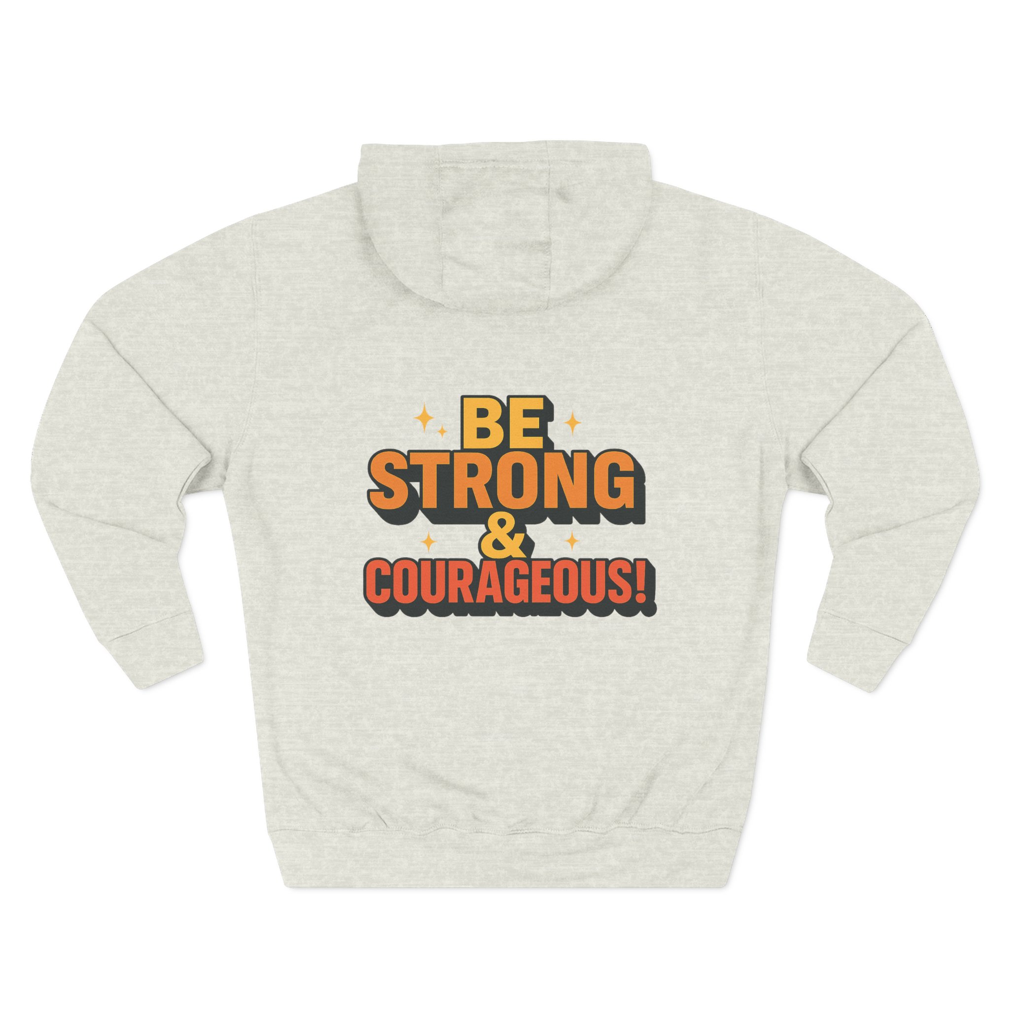 Be Strong & Courageous Hoodie - Motivational Fleece Sweatshirt, Inspirational Apparel, Cozy Gift for Friends, Self-Care, Encouragement - Image 16