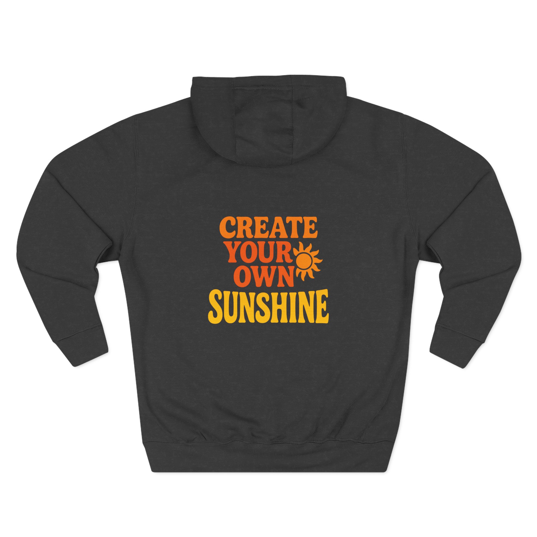 Create Your Own Sunshine Fleece Hoodie, Motivational Hoodie, Inspirational Gift, Cozy Sweatshirt, Uplifting Apparel, Sunshine Hoodie - Image 9