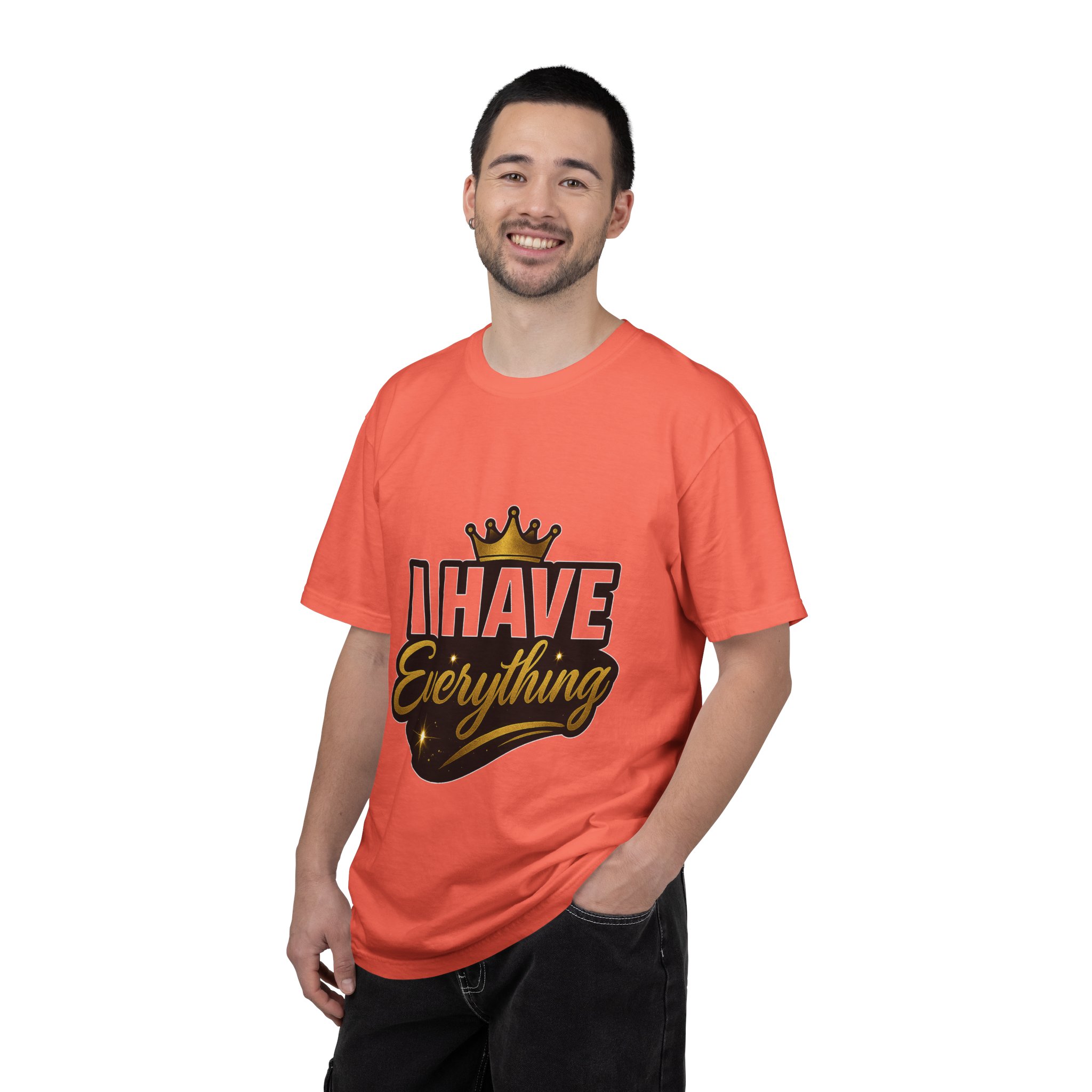 I Have Everything T-Shirt — Bold Crown Graphic Tee - Image 9