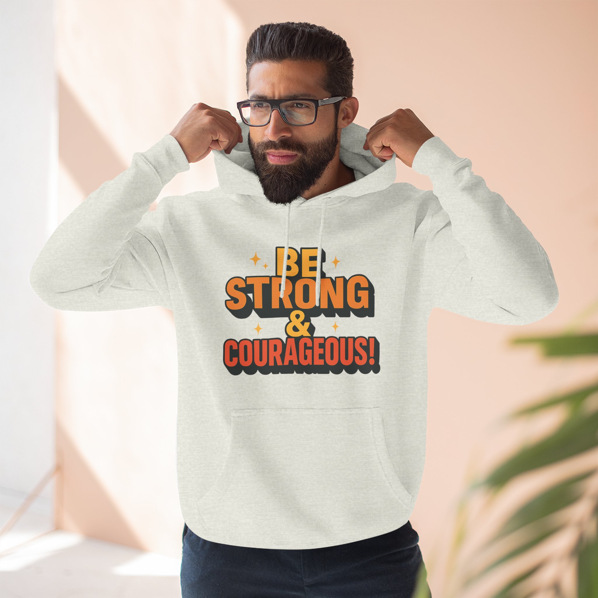 Be Strong & Courageous Hoodie - Motivational Fleece Sweatshirt, Inspirational Apparel, Cozy Gift for Friends, Self-Care, Encouragement - Image 14