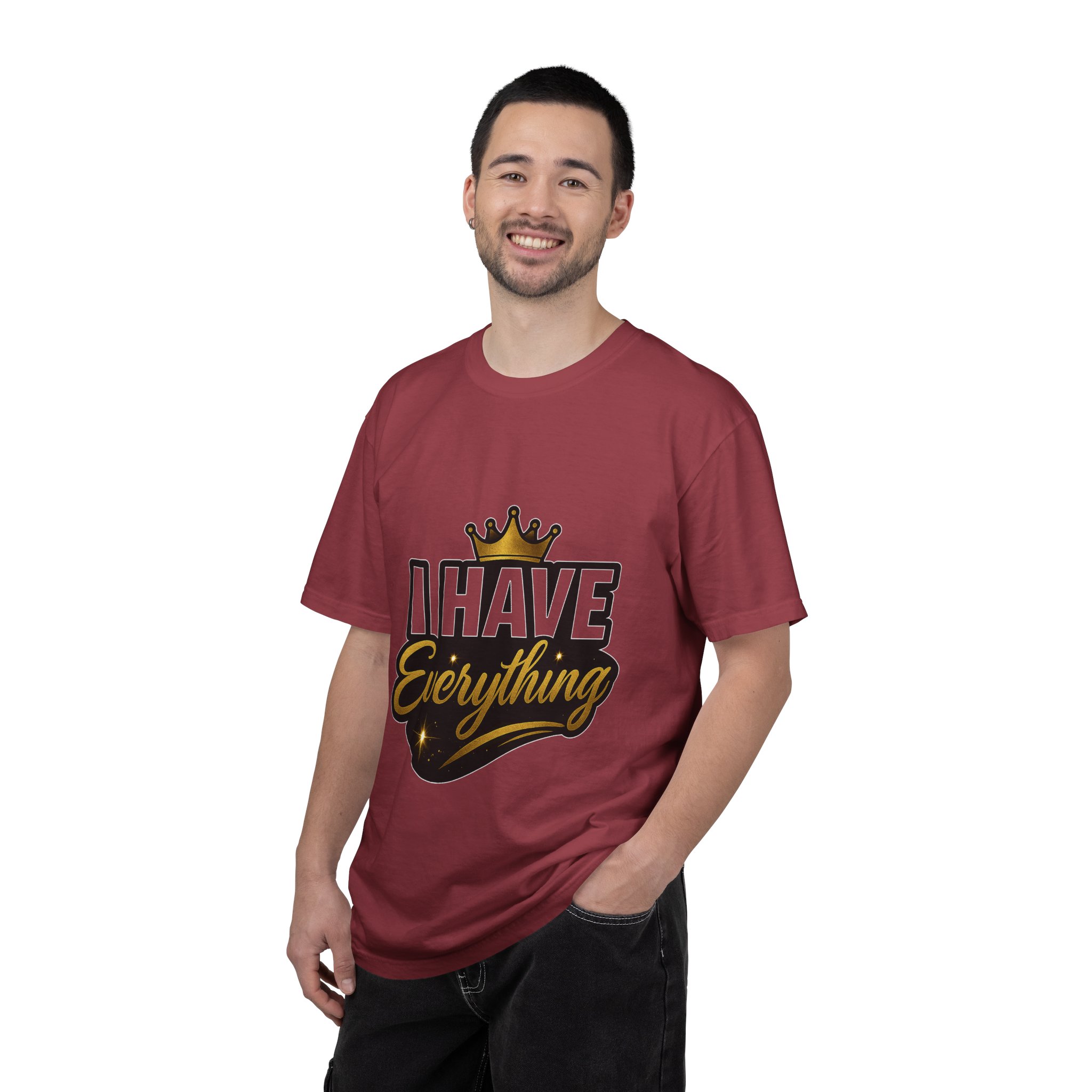 I Have Everything T-Shirt — Bold Crown Graphic Tee - Image 42