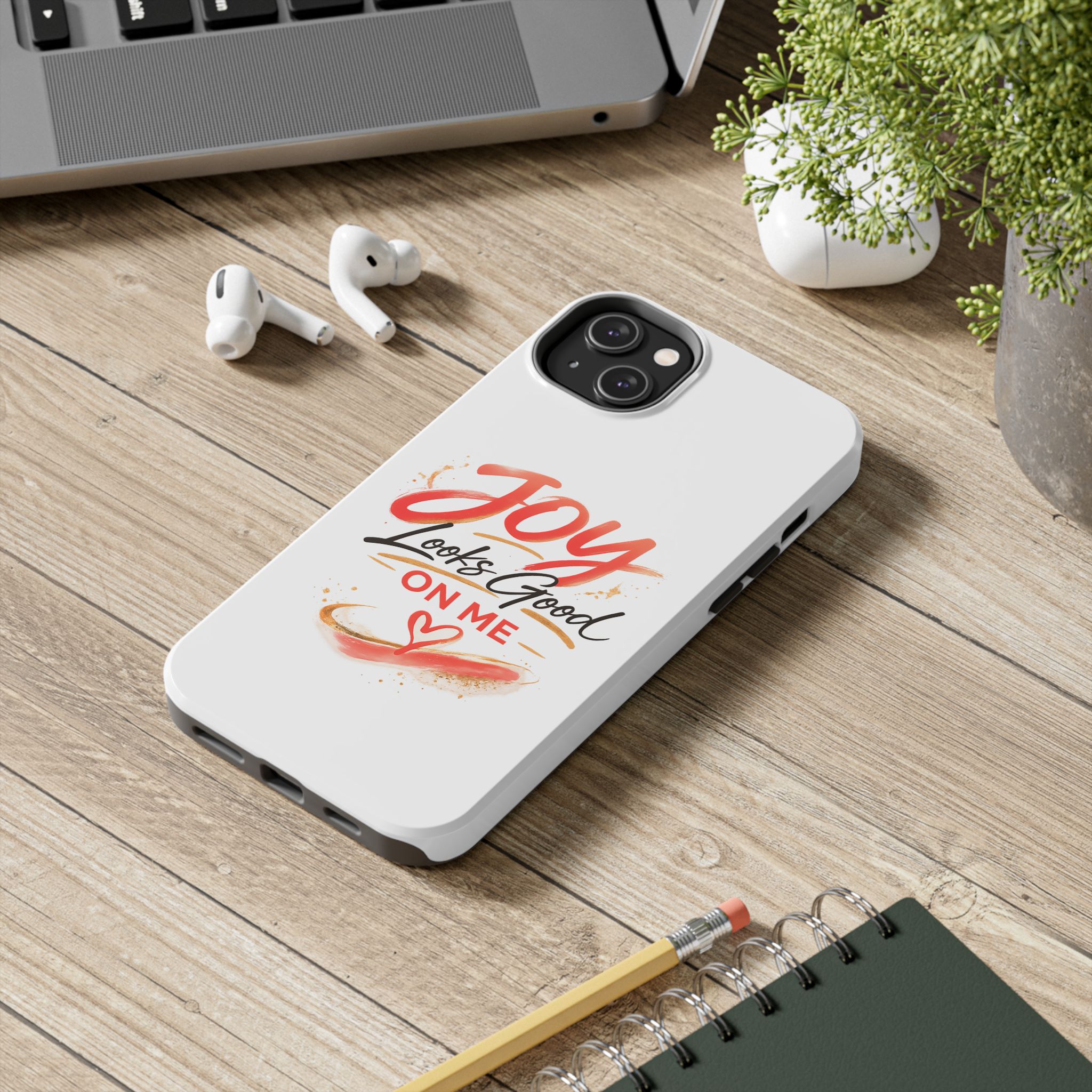 Tough Phone Case — "Joy Looks Good on Me" Inspirational Protective Phone Cover - Image 52