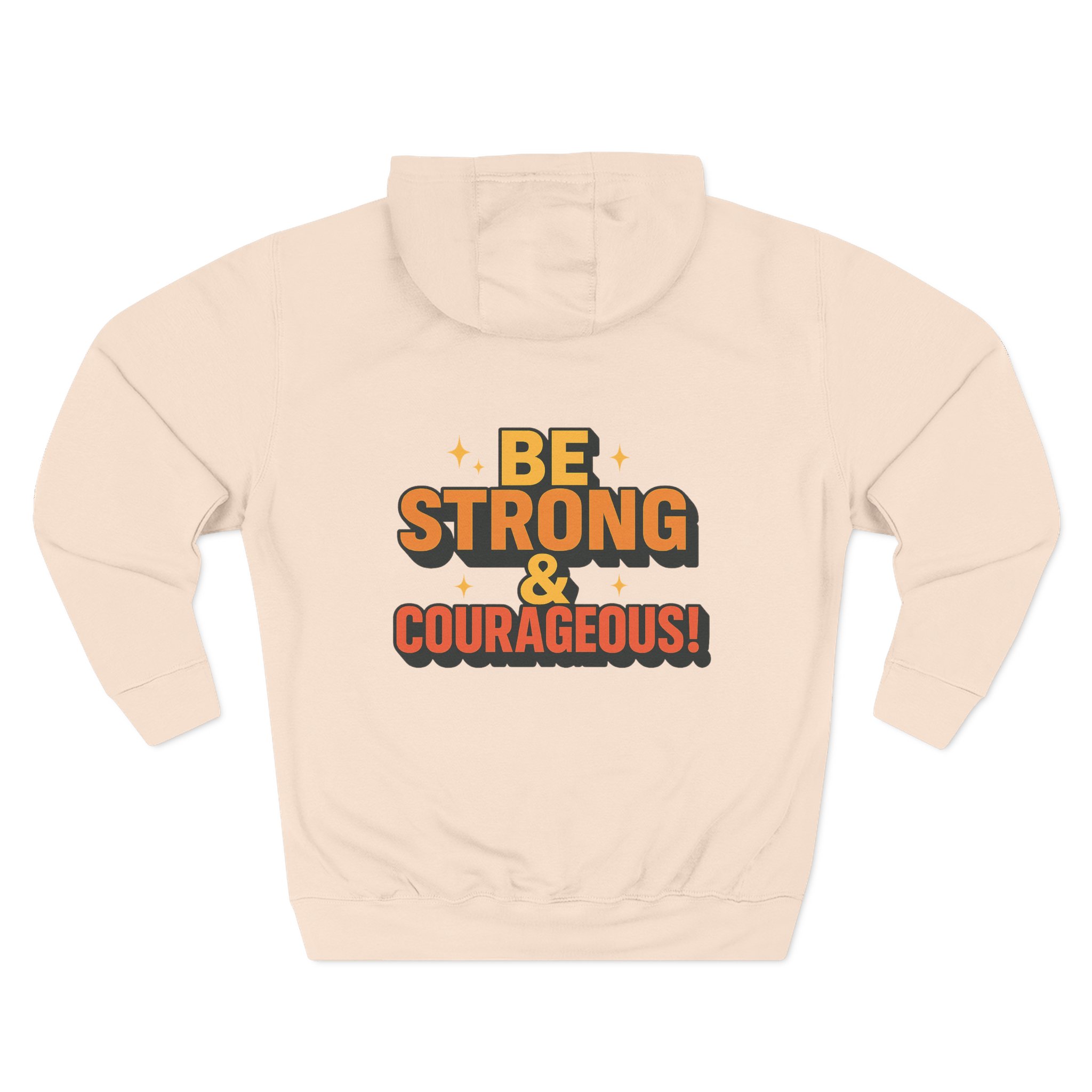 Be Strong & Courageous Hoodie - Motivational Fleece Sweatshirt, Inspirational Apparel, Cozy Gift for Friends, Self-Care, Encouragement - Image 4
