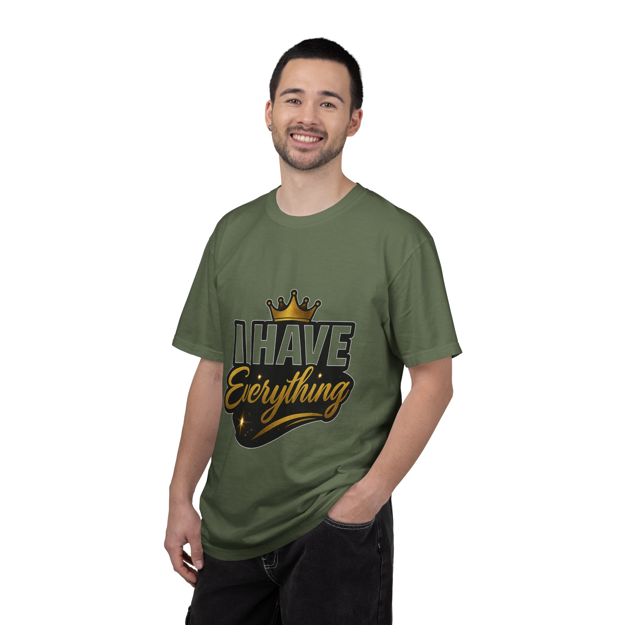 I Have Everything T-Shirt — Bold Crown Graphic Tee - Image 30