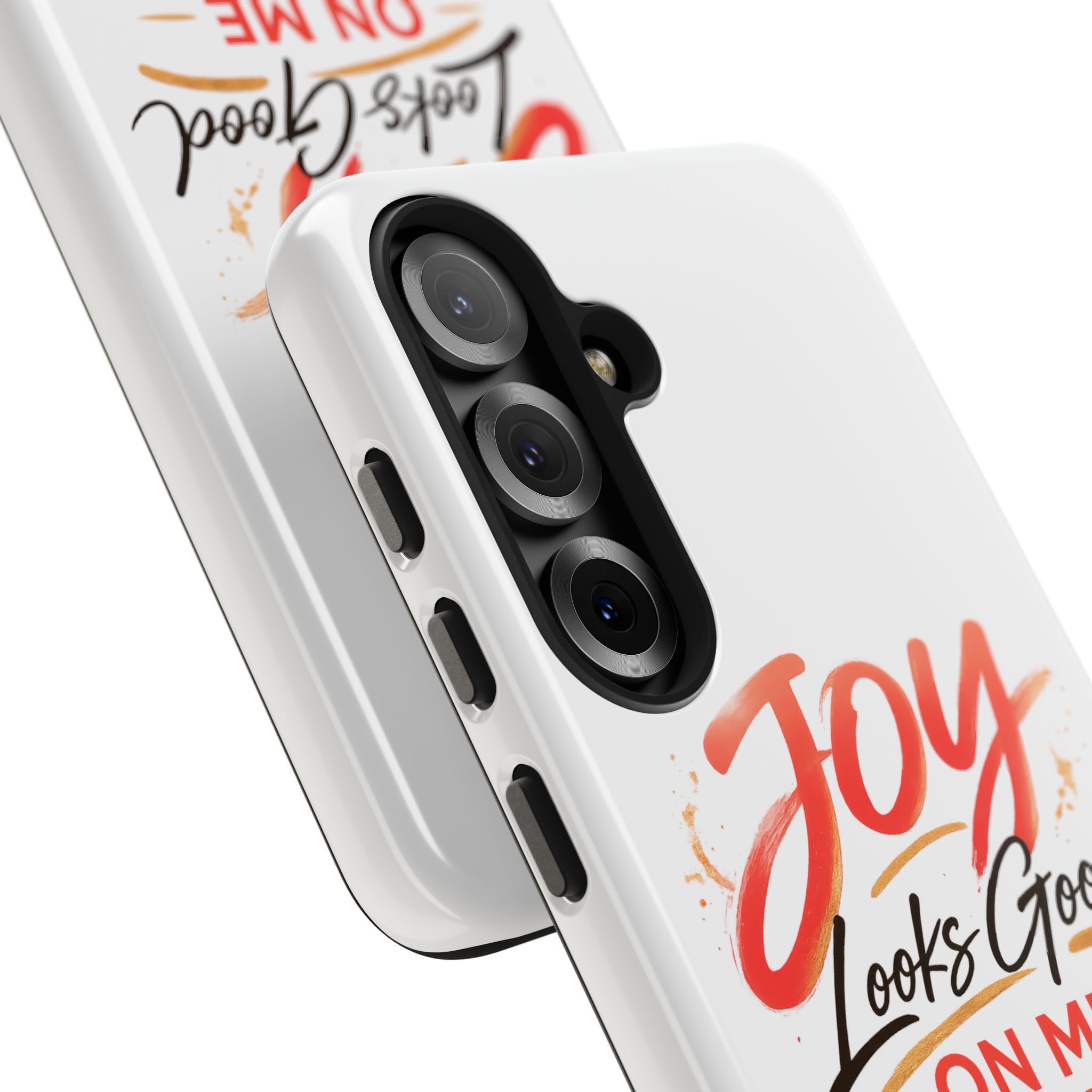 Tough Phone Case — "Joy Looks Good on Me" Inspirational Protective Phone Cover - Image 98