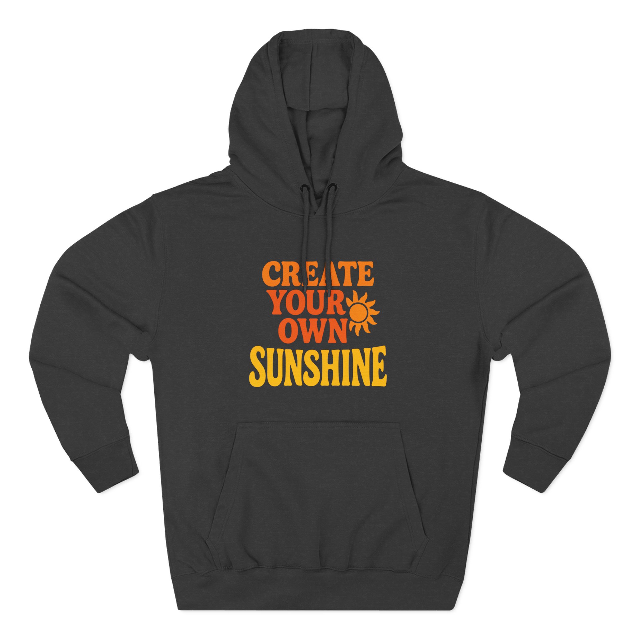Create Your Own Sunshine Fleece Hoodie, Motivational Hoodie, Inspirational Gift, Cozy Sweatshirt, Uplifting Apparel, Sunshine Hoodie - Image 10