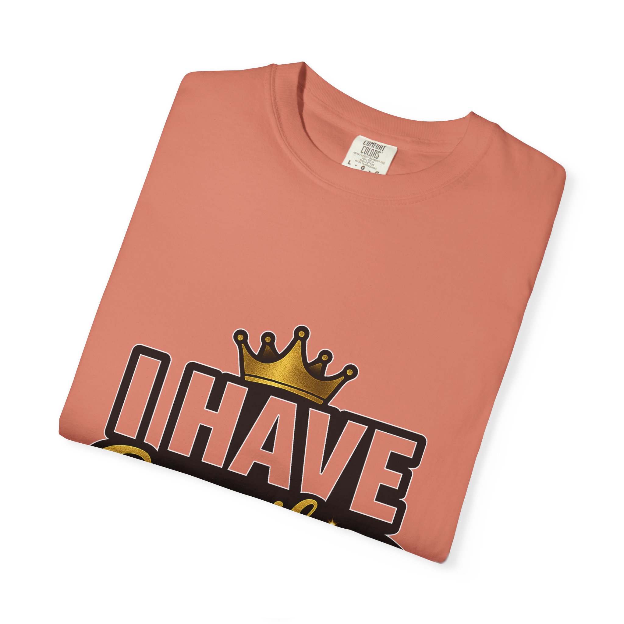 I Have Everything T-Shirt — Bold Crown Graphic Tee - Image 5