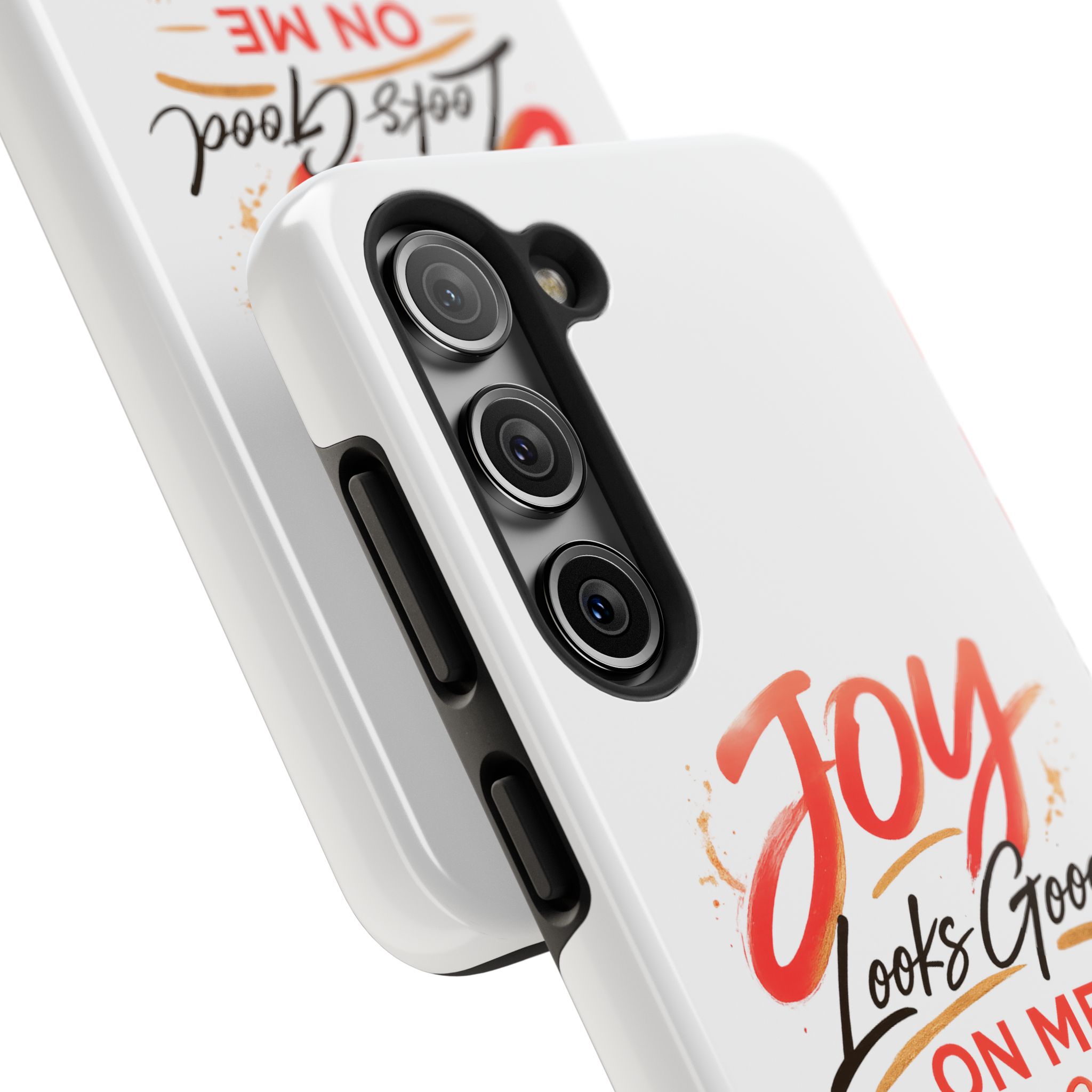 Tough Phone Case — "Joy Looks Good on Me" Inspirational Protective Phone Cover - Image 74